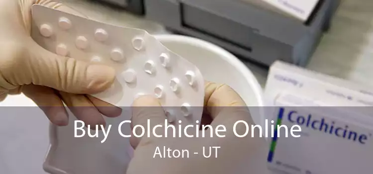 Buy Colchicine Online Alton - UT