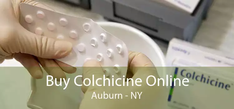 Buy Colchicine Online Auburn - NY