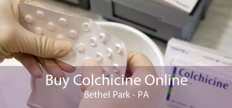 Buy Colchicine Online Bethel Park - PA