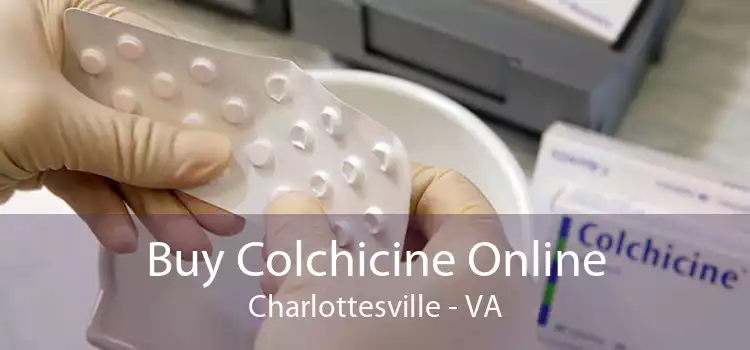 Buy Colchicine Online Charlottesville - VA
