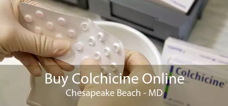 Buy Colchicine Online Chesapeake Beach - MD